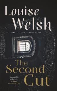 The Second Cut Av Louise Welsh