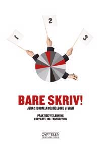 Bare Skriv! Av Jørn Stordalen, Ingeborg Støren