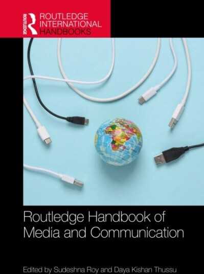 Routledge Handbook of Media and Communication in the Global South