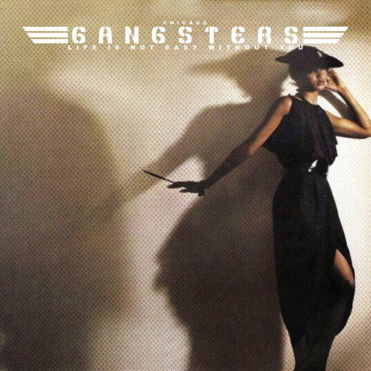 Chicago Gangsters Life Is Not Easy... Without You CD