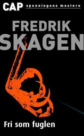 Cappelen Damm As Fri som fuglen; spenningsroman