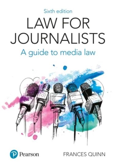 Law For Journalists Av Frances Quinn