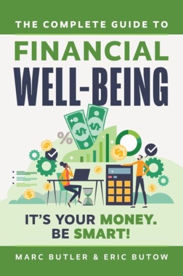 Complete Guide to Financial WellBeing  It's Your Money. Be Smart!