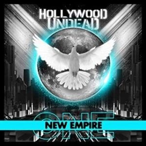 Hollywood Undead - New Empire, Vol. 1 Hollywood Undead - New Empire, Vol. 1