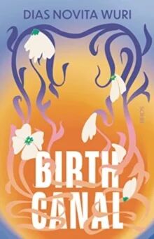 Birth Canal Av Dias Novita Wuri