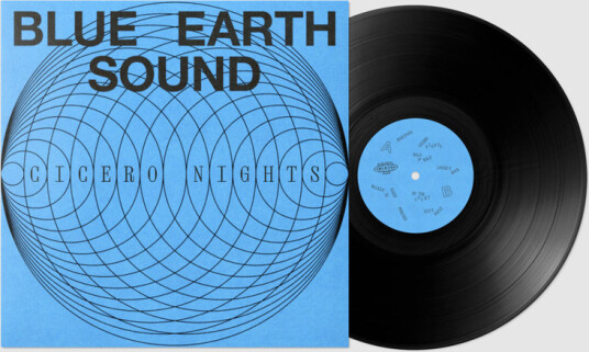 Blue Earth Sound Cicero Nights Vinyl