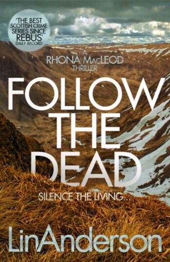 Follow The Dead Av Lin Anderson