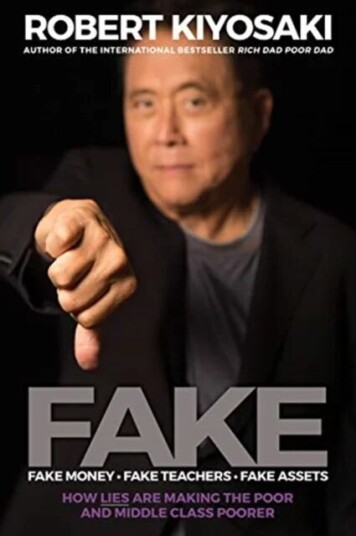 Fake: Fake Money, Fake Teachers, Fake Assets Av Robert T. Kiyosaki