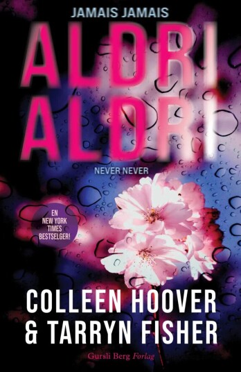 Aldri Aldri Av Colleen Hoover Aldri Aldri Av Colleen Hoover