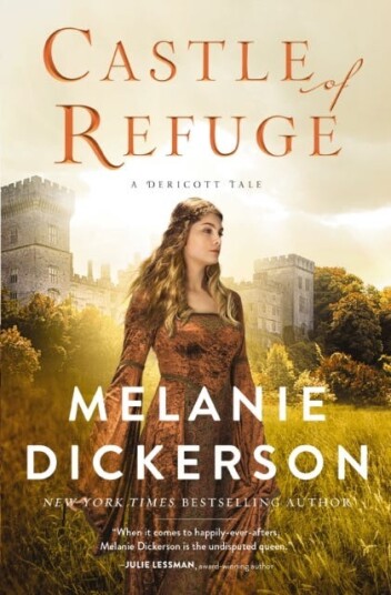 Castle Of Refuge Av Melanie Dickerson