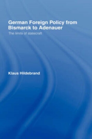 German Foreign Policy from Bismarck to Adenauer German Foreign Policy from Bismarck to Adenauer