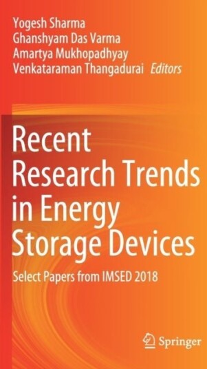 Recent Research Trends in Energy Storage Devices