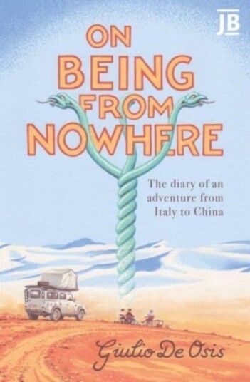 On Being From Nowhere Av Giulio De Osis