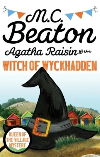 Agatha Raisin And The Witch Of Wyckhadden Av M.C. Beaton Agatha Raisin And The Witch Of Wyckhadden Av M.C. Beaton
