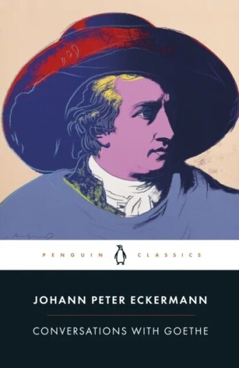Conversations With Goethe Av Johann Peter Eckermann