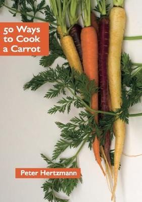50 Ways to Cook a Carrot