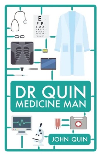 Dr Quin, Medicine Man av John Quin Dr Quin, Medicine Man av John Quin