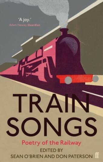 Train Songs Av Don Paterson, Sean O'Brien