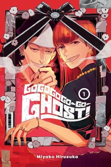GOGOGOGO GO GHOST! Vol. 1 GOGOGOGO GO GHOST! Vol. 1