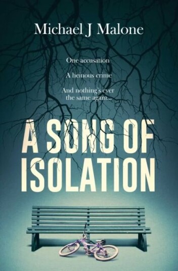 A Song Of Isolation Av Michael Malone