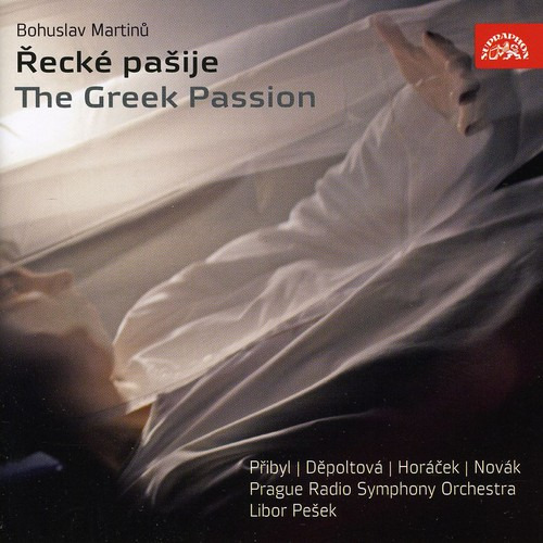 Vilém Pribyl Eva Depoltová Jaroslav Horacek Richard Novák Prague Radio Symphony Orchestra Czech Radio Choir Dětský Sbor Čs. Rozhlasu Milan Malý Čestmír Stašek Martinů: Řecké Pašije = The Greek Passion CD