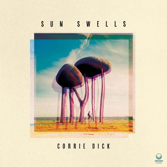 Corrie Dick Sun Swells LP/Vinyl Corrie Dick Sun Swells LP/Vinyl