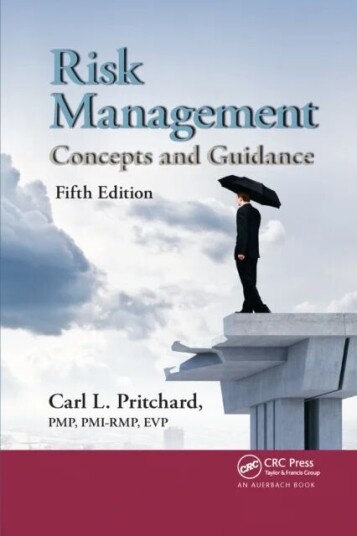 Risk Management Av Pmp Pmi-Rmp Evp Carl L. (Pritchard Management Associates Frederick Maryland Usa) Pritchard