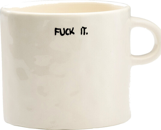 Anna + Nina Fuck It Mug - White - 50 CL