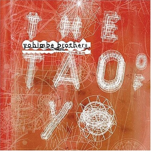 Yohimbe Brothers Tao Of Yo LP/Vinyl