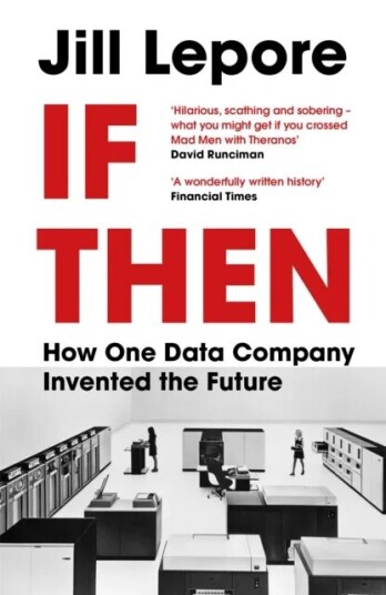 If Then Av Jill Lepore