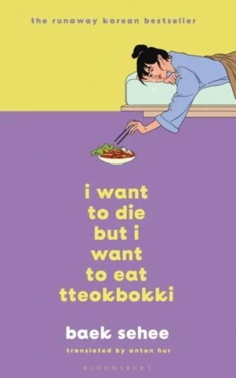 I Want To Die But I Want To Eat Tteokbokki Av Baek Se-Hee