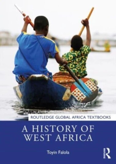A History Of West Africa Av Toyin (University Of Texas At Austin Usa) Falola