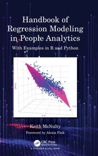 Handbook Of Regression Modeling In People Analytics Av Keith Mcnulty