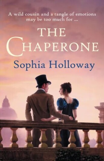 The Chaperone Av Sophia Holloway The Chaperone Av Sophia Holloway