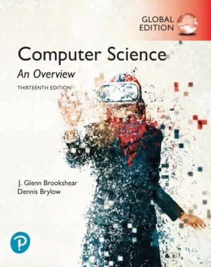 Computer Science: An Overview, Global Edition av J. Brookshear, Dennis Brylow