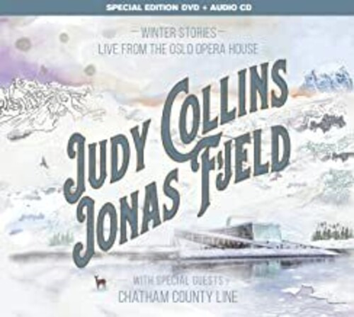 Judy Collins & Jonas Fjeld + Chatham County Line, Jonas Fjeld, Judy Collins Winter Stories Live From The Oslo Opera House CD
