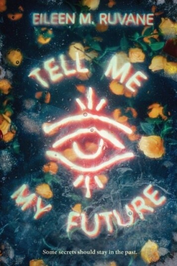 Tell Me My Future Tell Me My Future