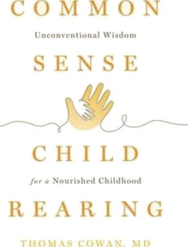 Commonsense Childrearing