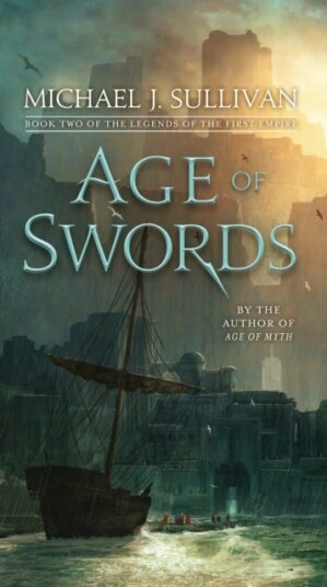 Age of Swords Book Two of The Legends of the First Empire