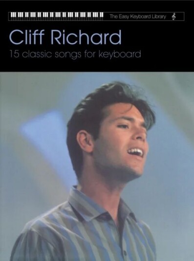 Easy Keyboard Library: Cliff Richard Easy Keyboard Library: Cliff Richard