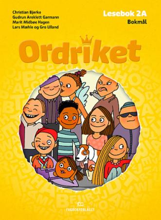 Ordriket Av Christian Bjerke, Gudrun Areklett Garmann, Marit Midbøe Hagen, Lars Mæhle, Gro Ulland