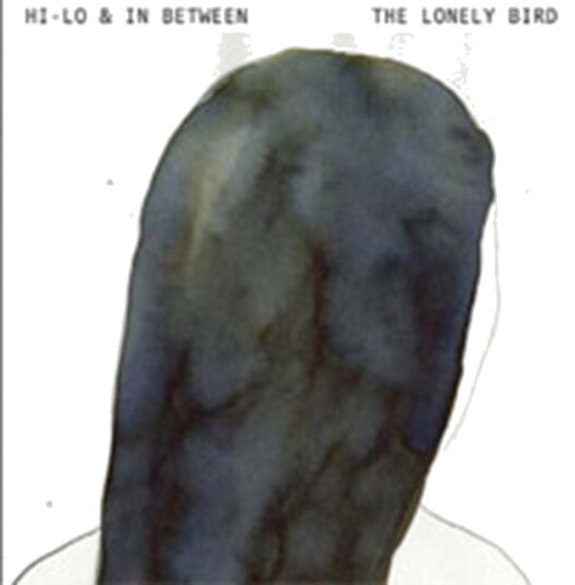 HiLo & In Between Lonely Bird CD HiLo & In Between Lonely Bird CD