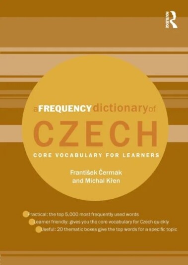 A Frequency Dictionary of Czech av Frantisek Cermak, Michal Kren