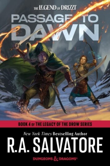 Passage to Dawn: Dungeons & Dragons Book 4 of The Legacy of the Drow Series Passage to Dawn: Dungeons & Dragons Book 4 of The Legacy of the Drow Series