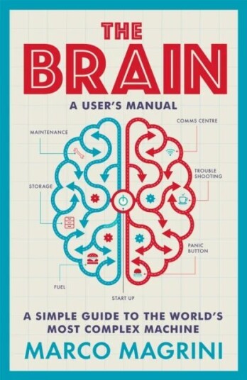 The Brain: A User'S Manual Av Marco Magrini