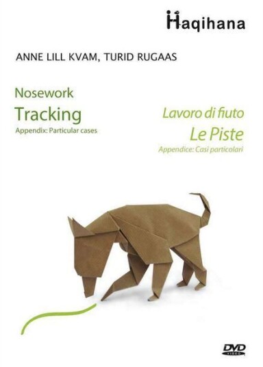 Nosework = Lavoro di fiuto : le oiste