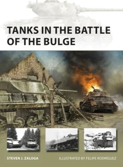 Tanks In The Battle Of The Bulge Av Steven J. (Author) Zaloga