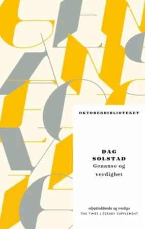 Genanse Og Verdighet Av Dag Solstad Genanse Og Verdighet Av Dag Solstad