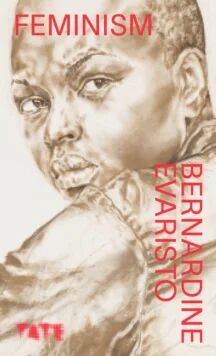 Feminism av Bernardine Evaristo