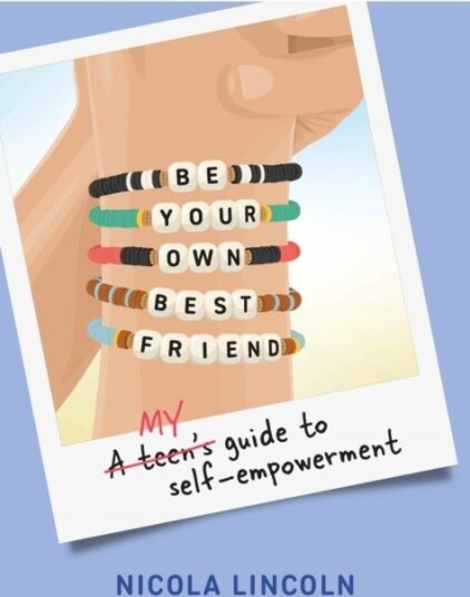 Be Your Own Best Friend
